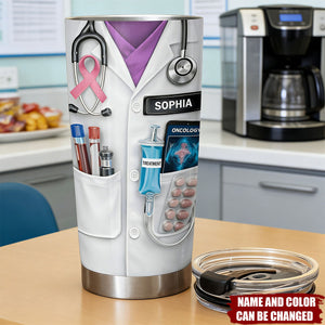 Oncology Treatment - Personalized Stainless Steel Tumbler, Gift For Doctors and Nurses