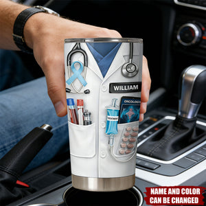 Oncology Treatment - Personalized Stainless Steel Tumbler, Gift For Doctors and Nurses