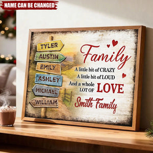Family A Little Bit Crazy, A Whole Lot of Love - Personalized Poster - Sentimental & Timeless Gift for Parents or Grandparents, Heartwarming Home Decor