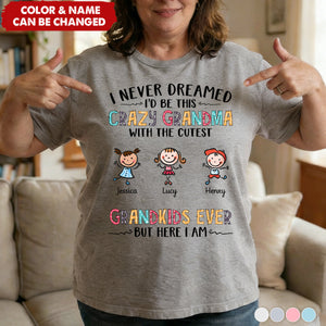 Crazy Grandma With The Cutest Grandkids Ever - Personalized Shirt - Mother's Day Gift For Grandma
