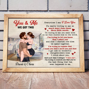 You And Me, We Got This - Sexy Couple Poster, Personalized Poster