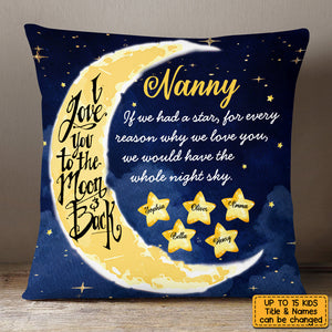Love To The Moon And Back Grandma Custom Grandkids Names Pillow