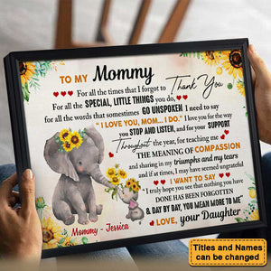 To My Mom I Love You Poster