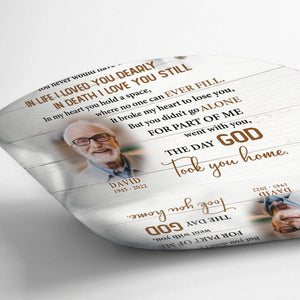 PERSONALIZED MEMORIAL PHOTO PILLOW - THE DAY GOD TOOK YOU HOME