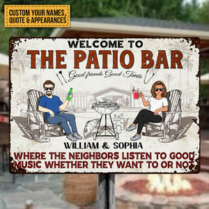 Patio Grilling Listen To The Good Music Couple Husband Wife - Backyard Sign - Personalized Custom Classic Metal Signs