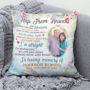 I'm Sending You My Love And Hugs Morning Noon And Night, Heaven Couple Pillow
