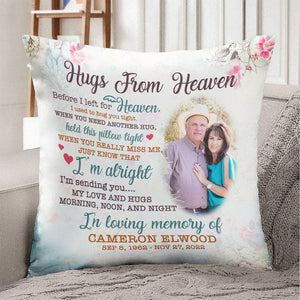 I'm Sending You My Love And Hugs Morning Noon And Night, Heaven Couple Pillow