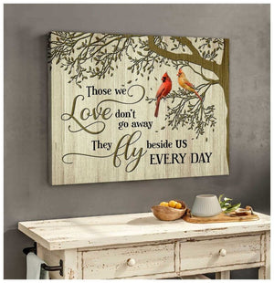 Cardinal Canvas Those We Love Don’t Go Away Memorial Wall Art Decor