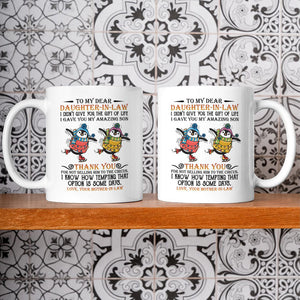 Thank You For Not Selling Him To The Circus - Best Gift For Daughter-in-law Mugs