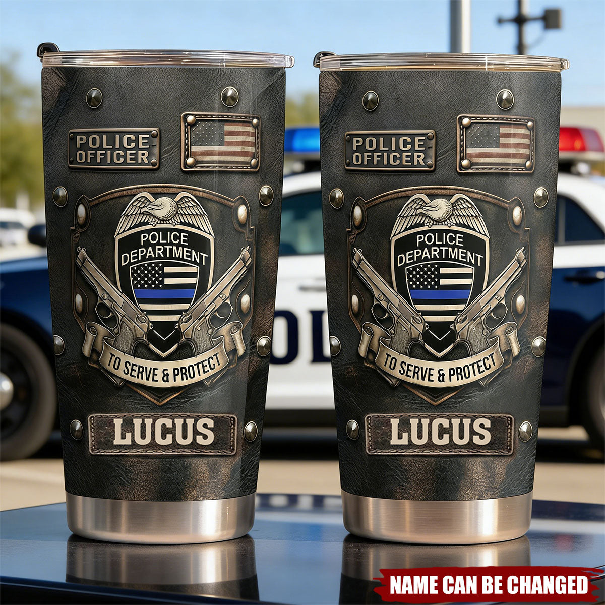 To Serve and Protect, Stainless Steel Tumbler, Gift For Police Lovers