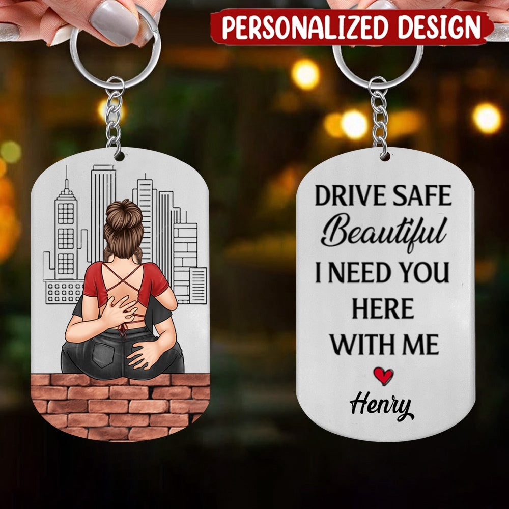I Need You Here With Me - Couple Personalized Custom Keychain - Gift For Husband Wife, Anniversary