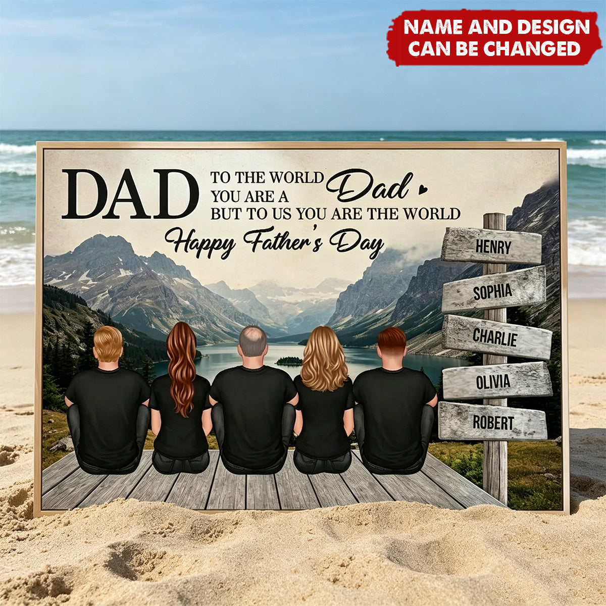 Mountain Landscape Dad You Are The World - Personalized Poster, Father's Day Gift For Dad
