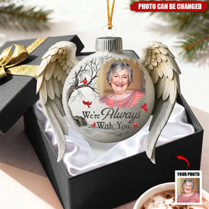 Memorial Christmas Ornament I'm Always With You - Personalized Acrylic Photo Ornament