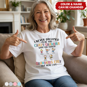 Crazy Grandma With The Cutest Grandkids Ever - Personalized Shirt - Mother's Day Gift For Grandma