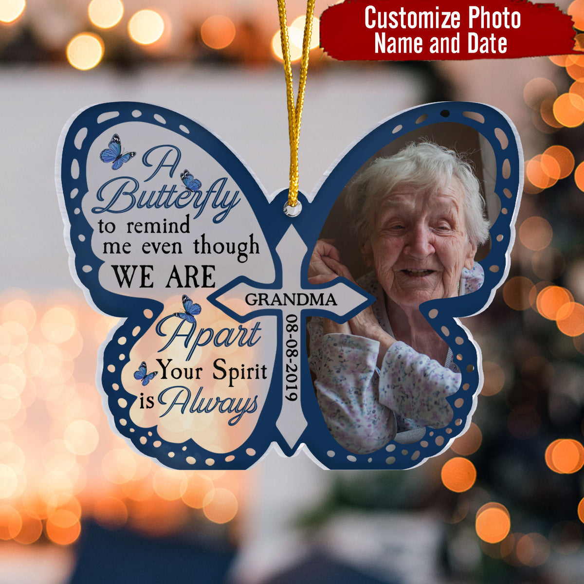 A Butterfly To Remind Me You're Always Here - Personalized Custom Shaped Acrylic Ornament