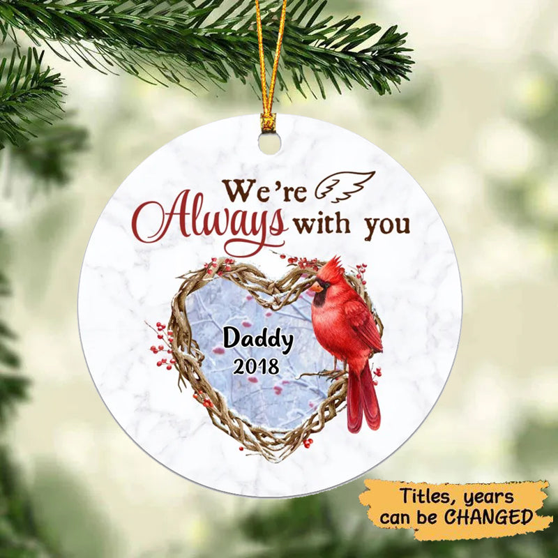 Always With You Heart Berry Branch Cardinals Memorial Personalized Circle Ornament