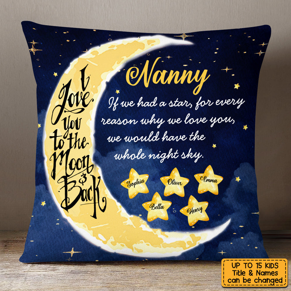 Love To The Moon And Back Grandma Custom Grandkids Names Pillow