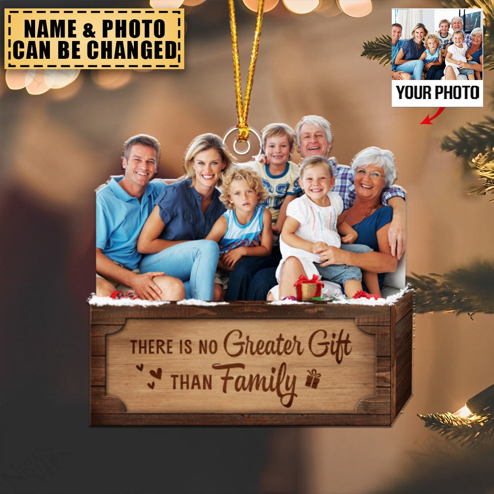 Transparent Ornament - Xmas 2023 - Family - There Is No Greater Gift Than Family - Custom from Photo