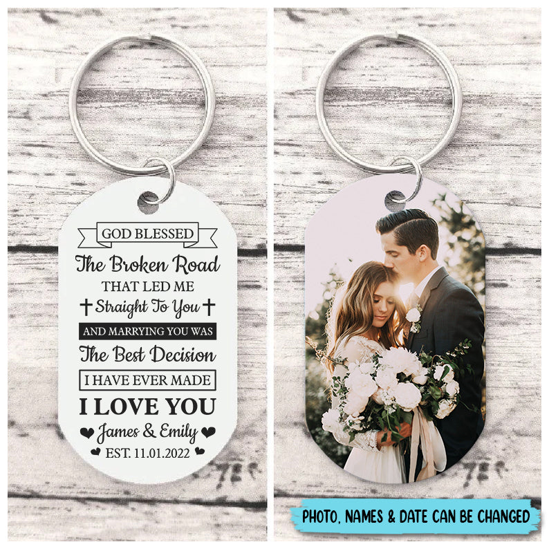 God Blessed The Broken Road - Personalized Keychain - Best Gift for Couple