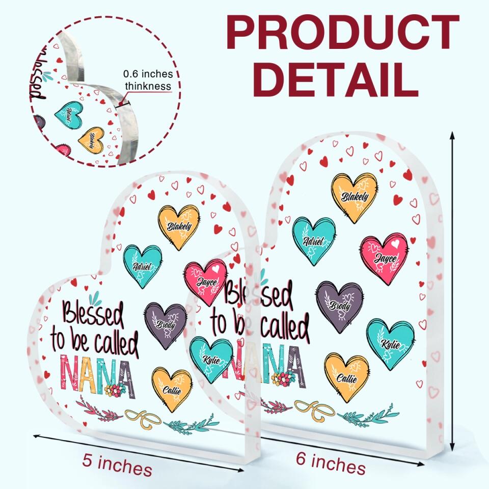 Personalized Acrylic Plaque - Gift For Grandma - Blessed To Be Called Nana