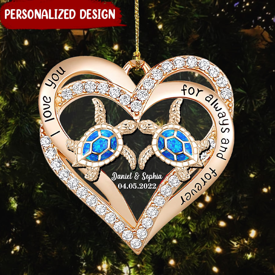 Customized Couple Turtle Love You For Always & Forever Christmas Gift Xmas Husband Wife Gift Acrylic Ornament