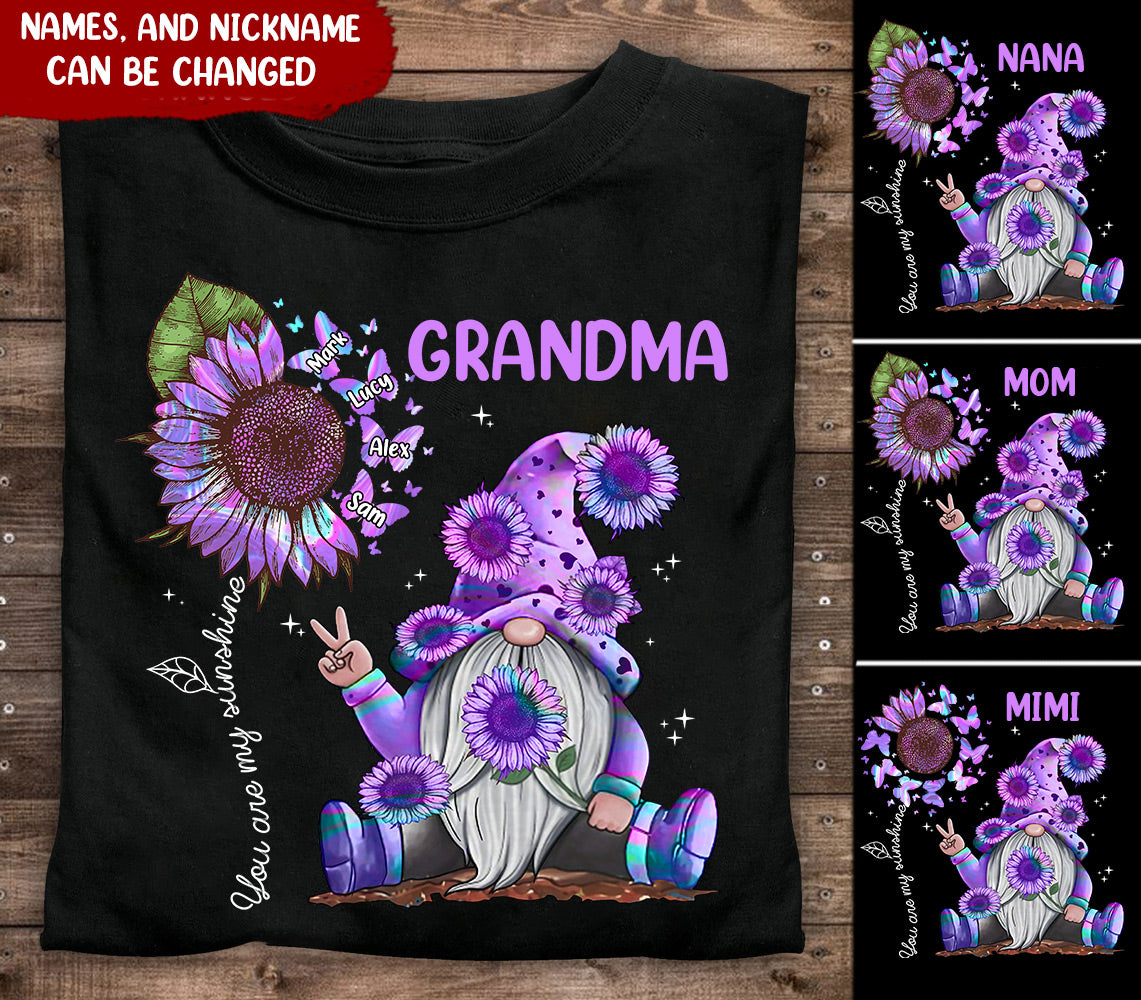 Hologram Sunflower Grandma- Mom, You Are My Sunshine Nana, Mother's Day Personalized T-shirt