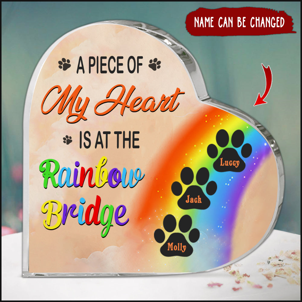 A PIECE OF MY HEART IS AT THE RAINBOW BRIDGE DOG MEMORY PERSONALIZED ACRYLIC PLAQUE