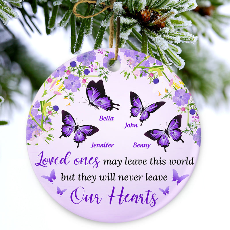 They Will Never Leave Our Hearts - Memorial Gift - Personalized Custom Circle Ceramic Ornament