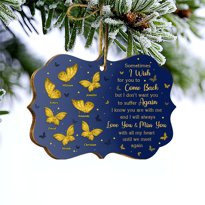 Butterfly Love You And Miss You With All My Heart - Family Memorial Gift - Personalized Custom Acrylic Ornament