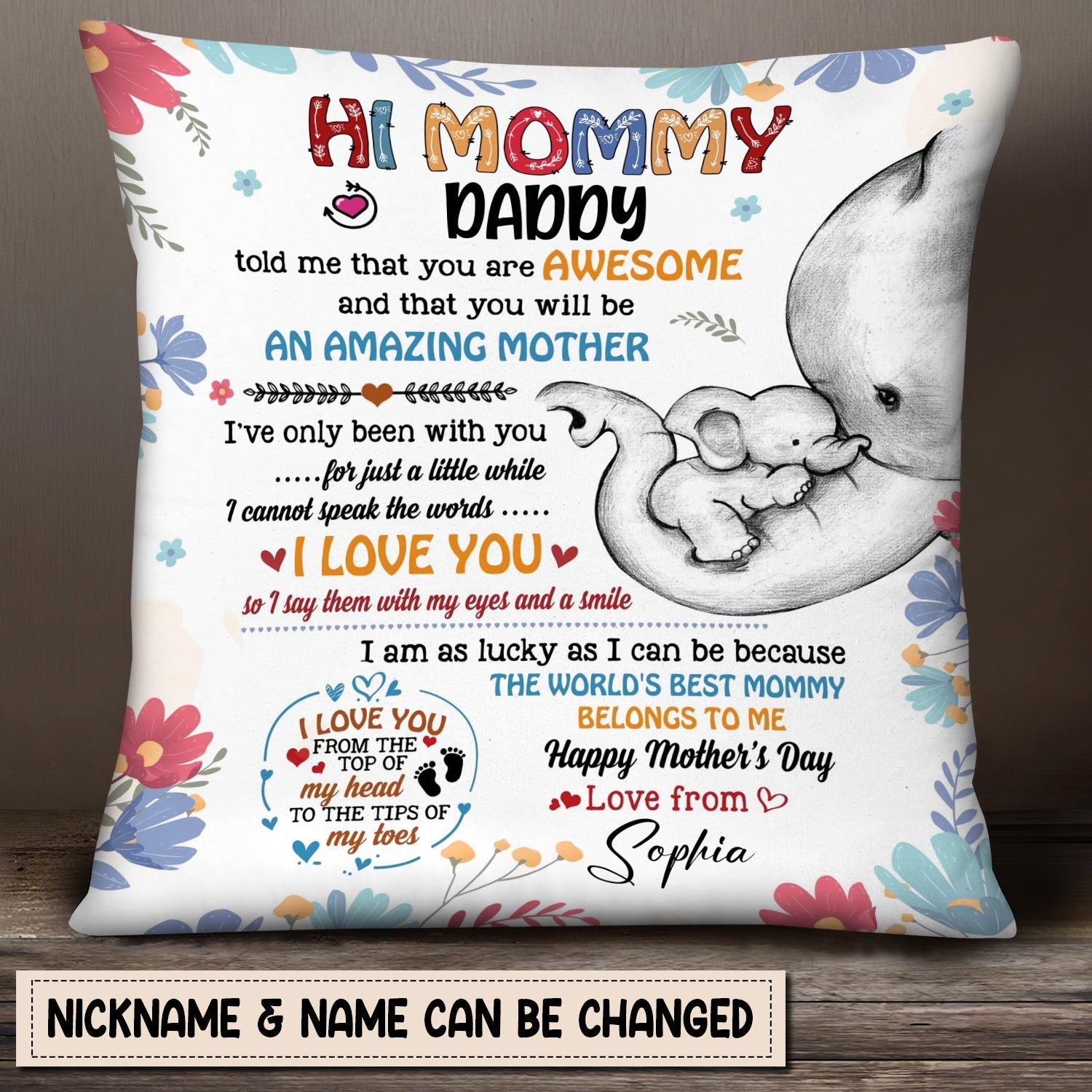 Hi Mommy Daddy Said That You Are Amazing - Happy Mother's Day Personalized Pillow