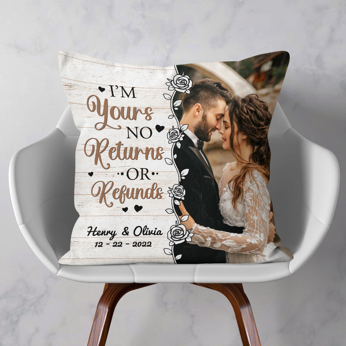 I'm Yours, No Returns - Personalized Pillow - Anniversary Gift For Husband, Wife, Spouse