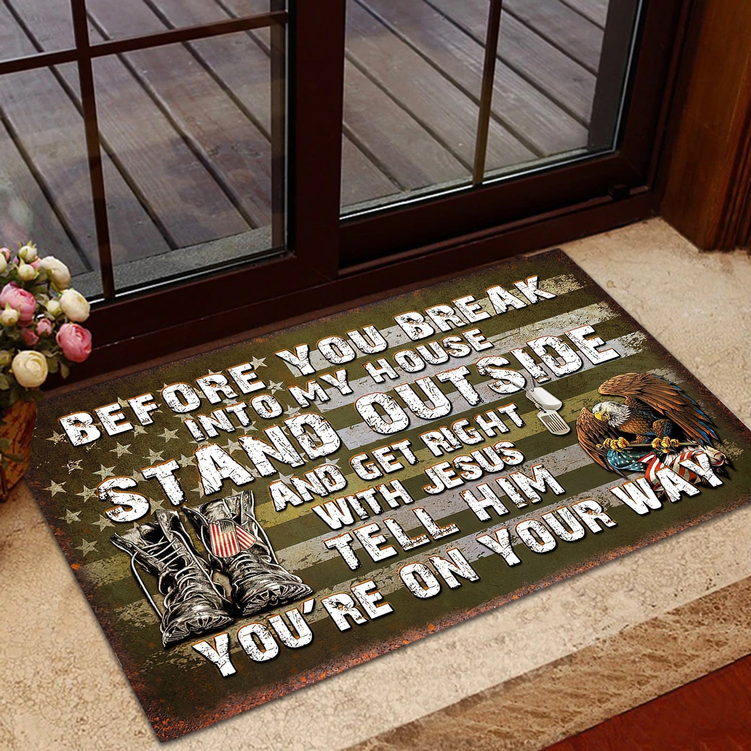 Before You Break Into My Home Doormat