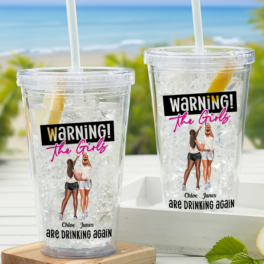 https://www.youkoll.com/cdn/shop/products/Warning-The-Girls-Are-Drinking-Again-Personalized-Acrylic-Insulated-Tumbler_1_1200x.png?v=1690018845