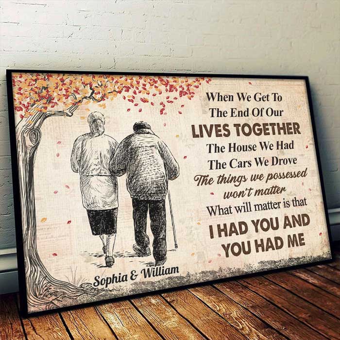 We Had Each Other - Couple Personalized Custom Horizontal Poster - Gift For For Husband Wife, Anniversary