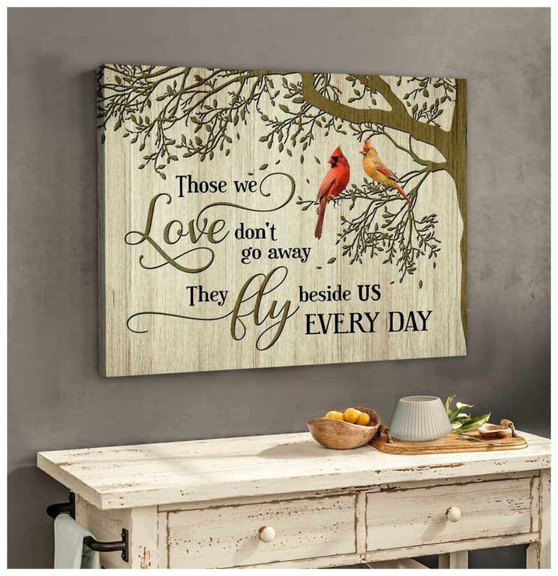 Cardinal Canvas Those We Love Don’t Go Away Memorial Wall Art Decor