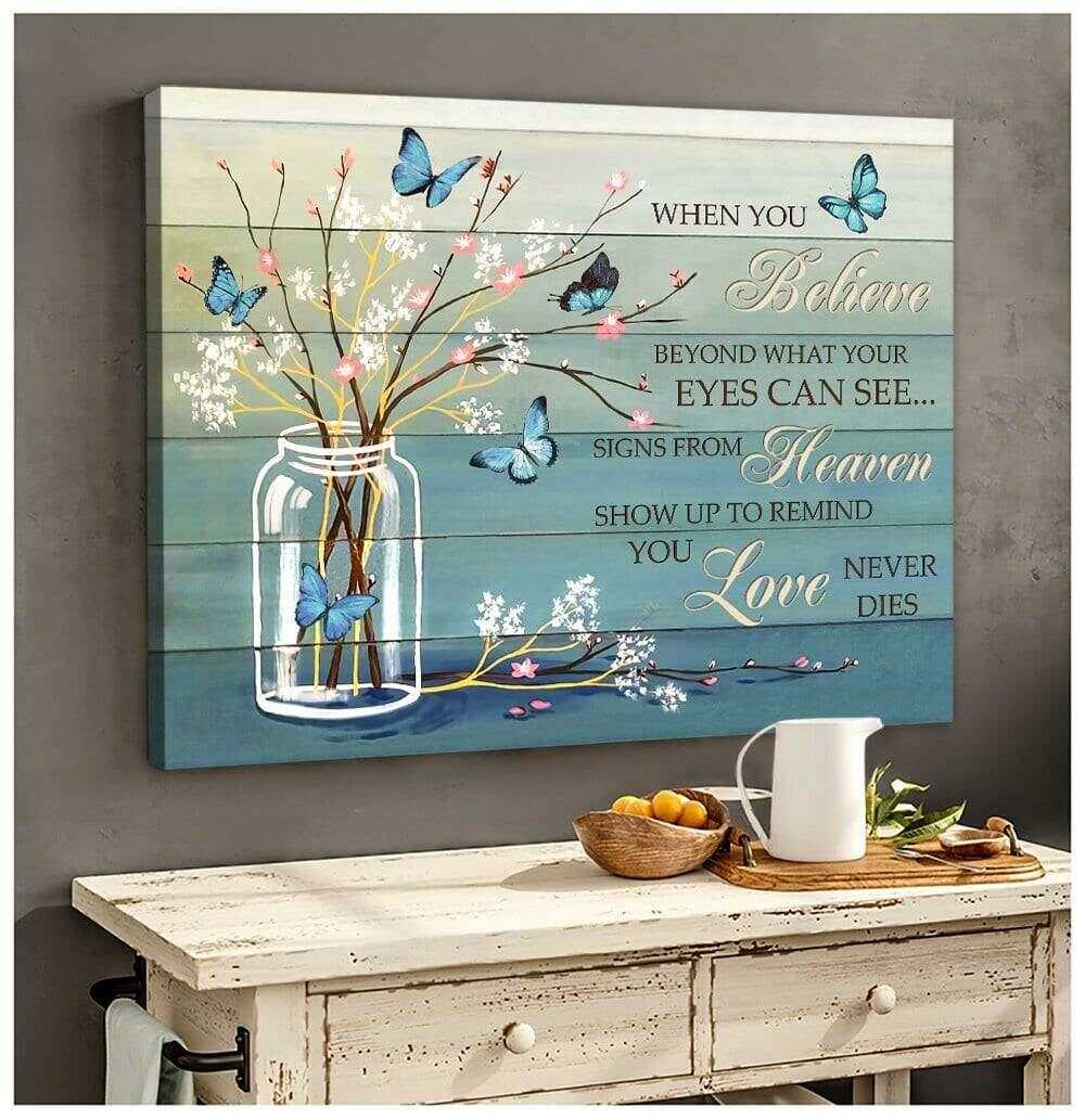 Sympathy Canvas Gifts When You Believe Butterfly Wall Art Decor