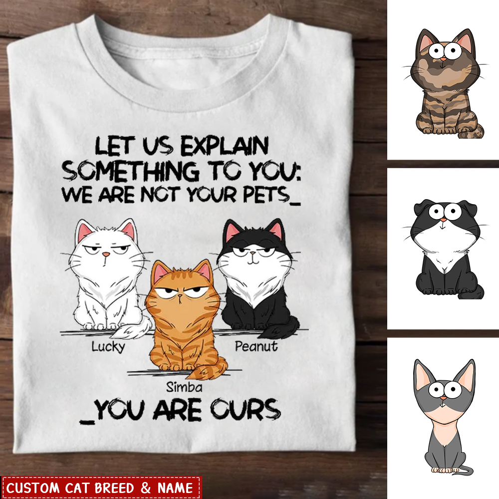 I'm Not Your Pet Funny Expression Cat Personalized Shirt