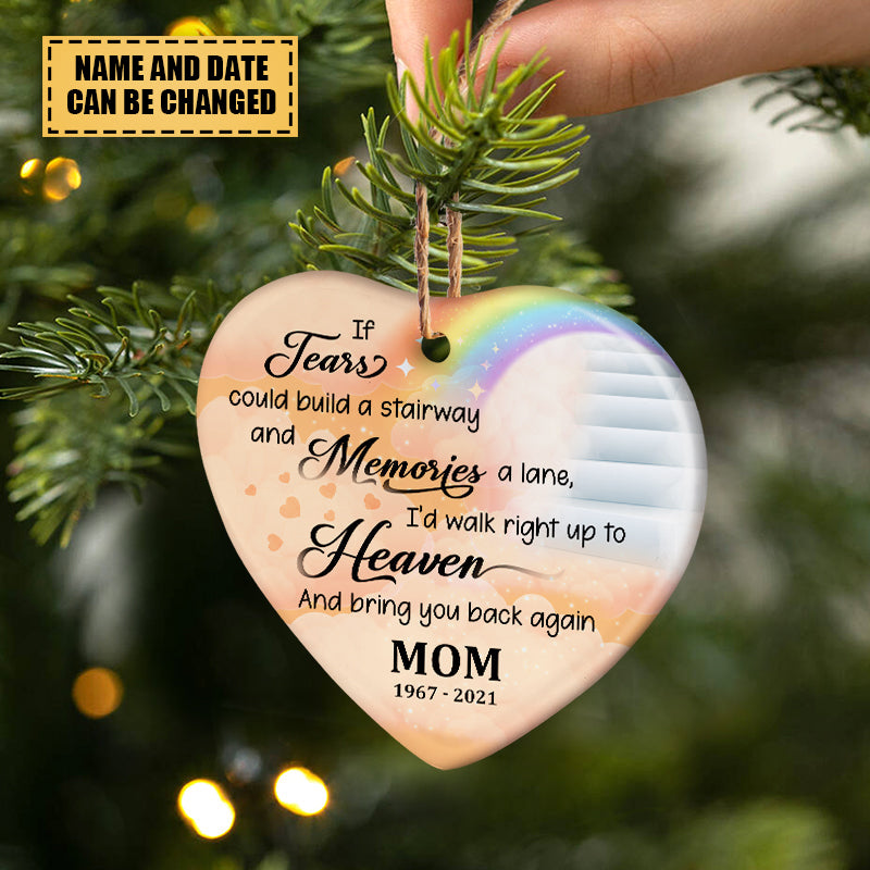 Lost Of Loved Bring You Home - Memorial Gift - Personalized Custom Heart Ceramic Ornament